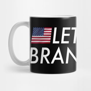 Let's Go Brandon Mug